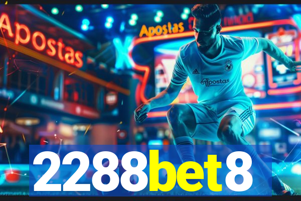 2288bet8