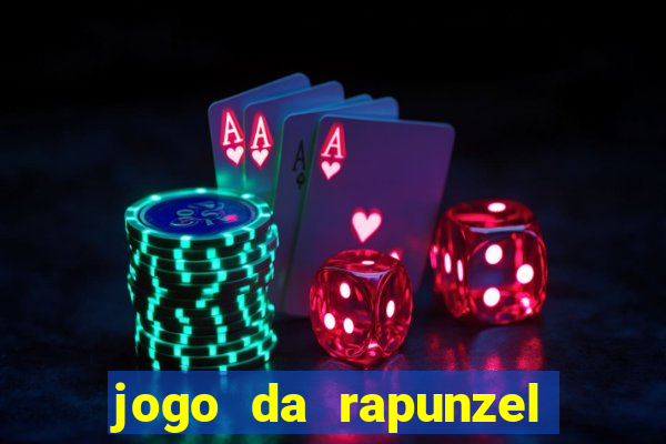 jogo da rapunzel enrolados: problema em dobro