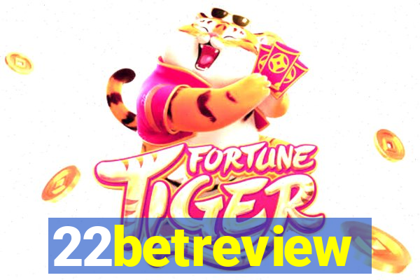 22betreview