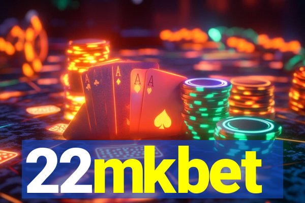 22mkbet