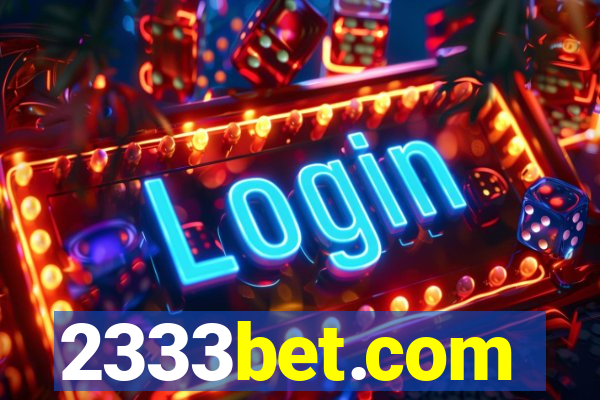 2333bet.com