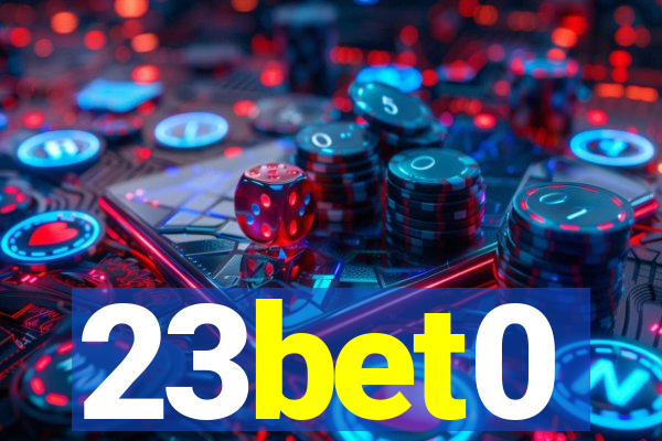 23bet0