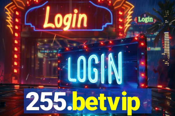 255.betvip