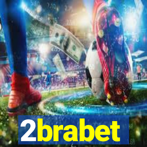 2brabet