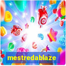 mestredablaze