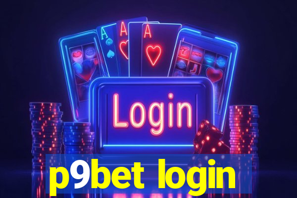 p9bet login