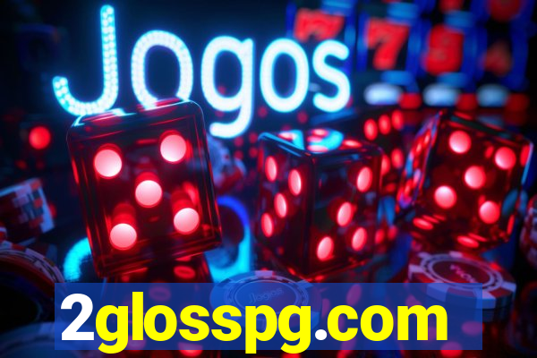 2glosspg.com