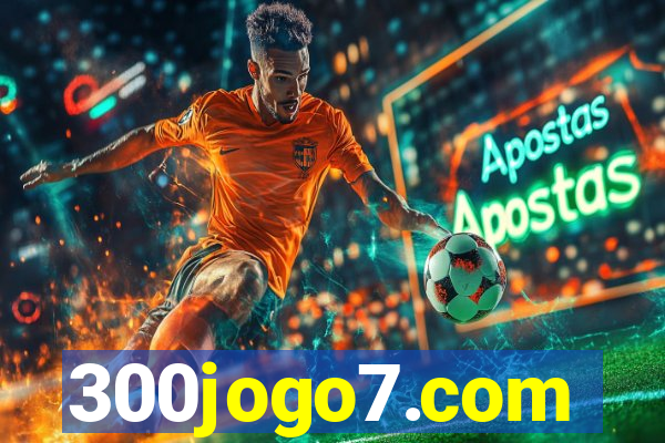 300jogo7.com