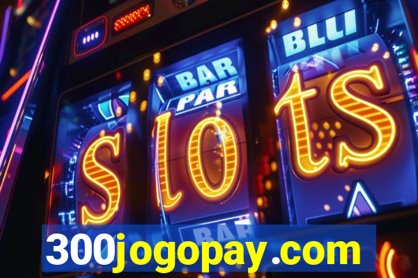 300jogopay.com