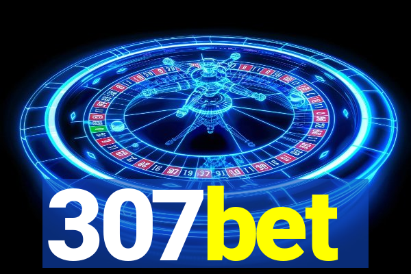 307bet