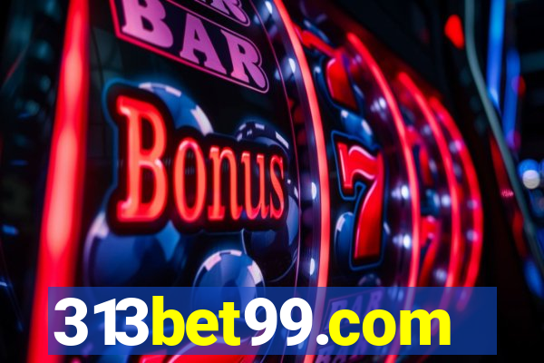 313bet99.com