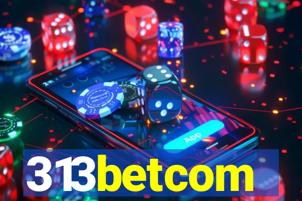 313betcom