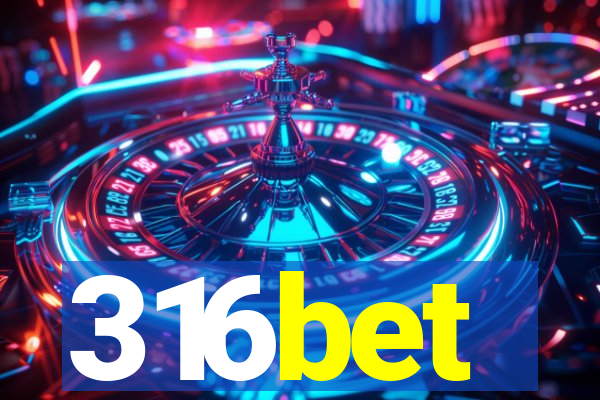 316bet