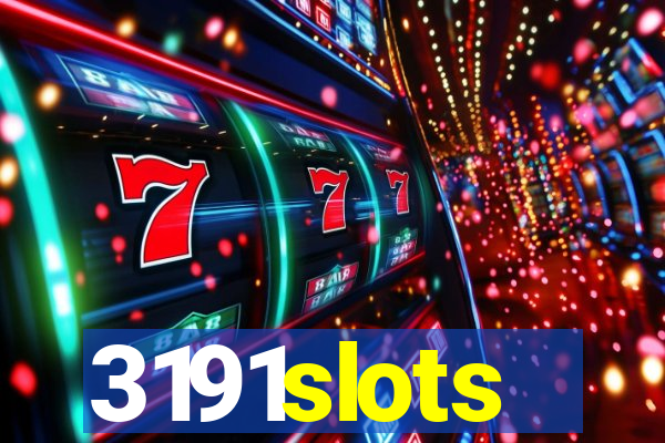 3191slots