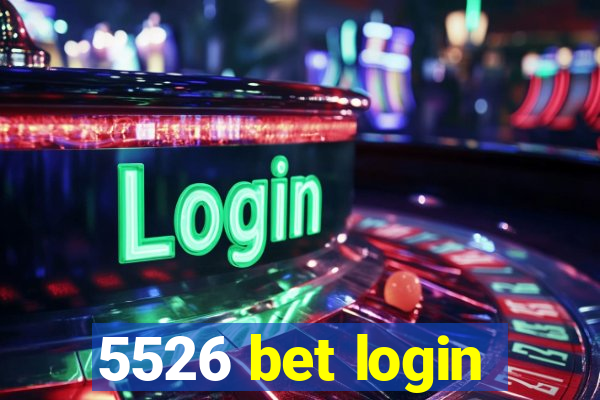 5526 bet login