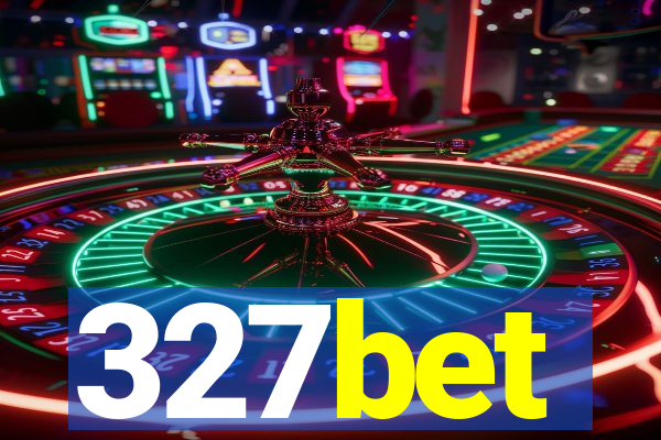 327bet