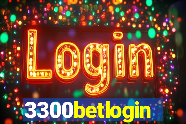 3300betlogin