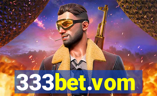 333bet.vom