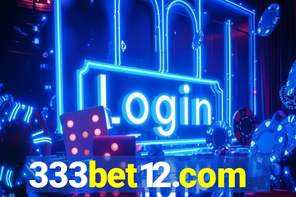 333bet12.com