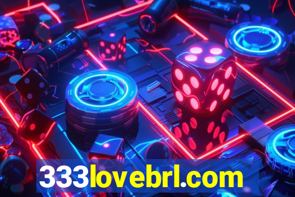 333lovebrl.com