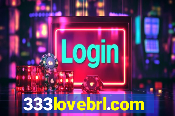 333lovebrl.com