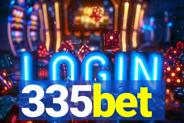 335bet