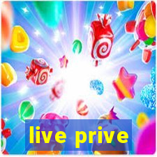 live prive