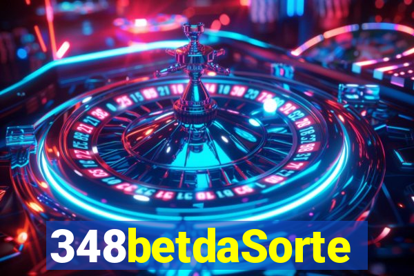 348betdaSorte