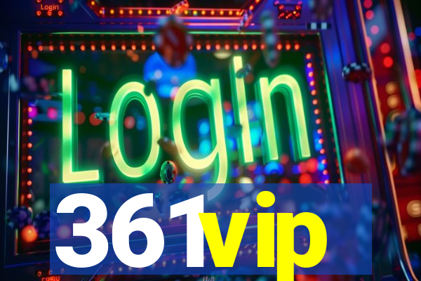 361vip