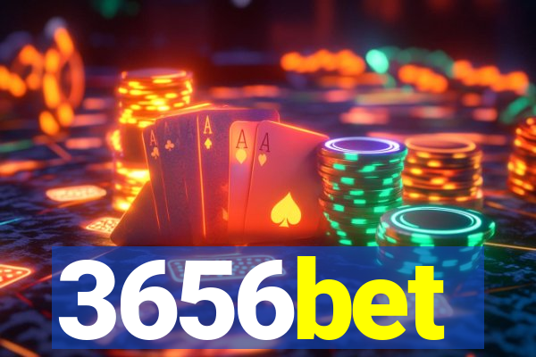 3656bet