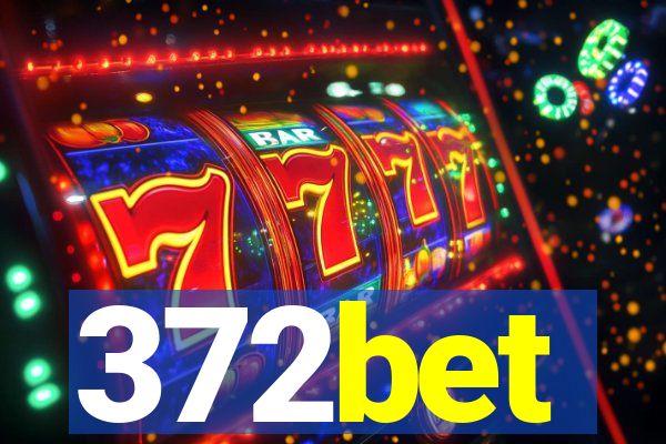 372bet