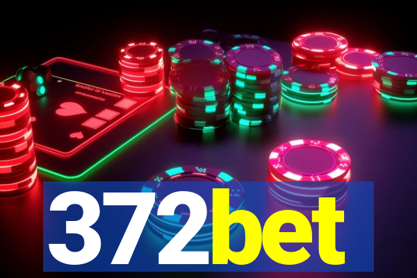 372bet