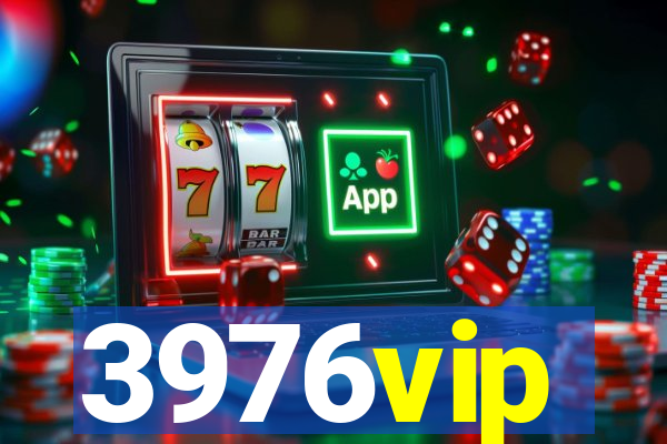 3976vip