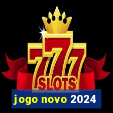 jogo novo 2024