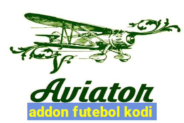 addon futebol kodi