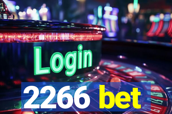 2266 bet