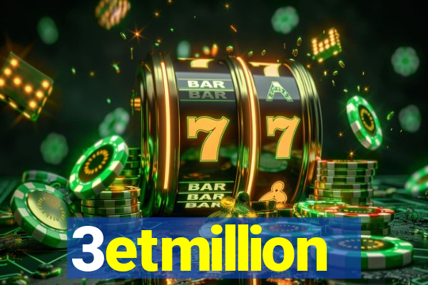 3etmillion