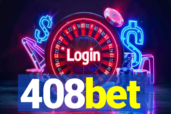 408bet