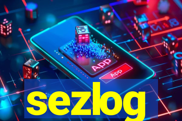 sezlog