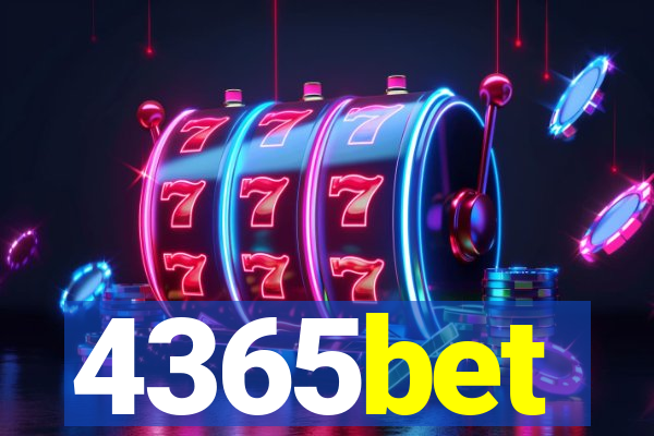 4365bet