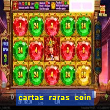 cartas raras coin master 2024