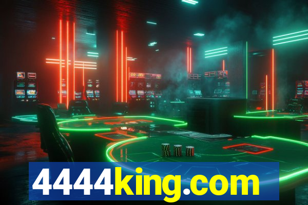 4444king.com