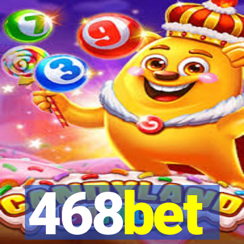 468bet