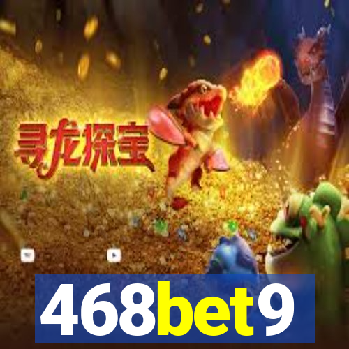 468bet9