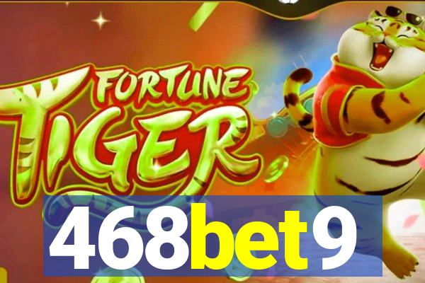 468bet9