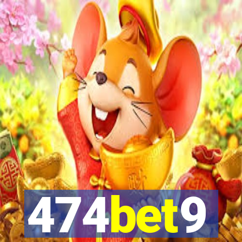 474bet9