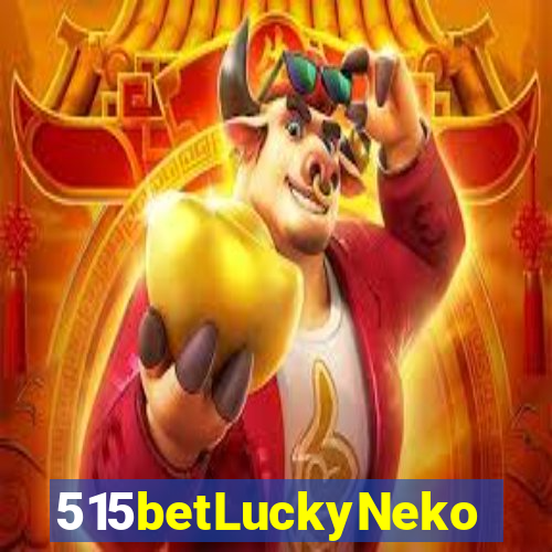 515betLuckyNeko