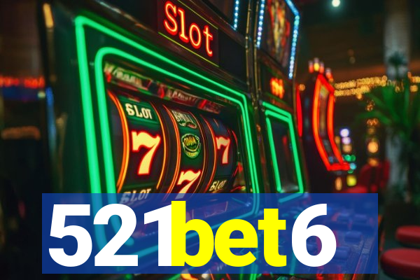 521bet6