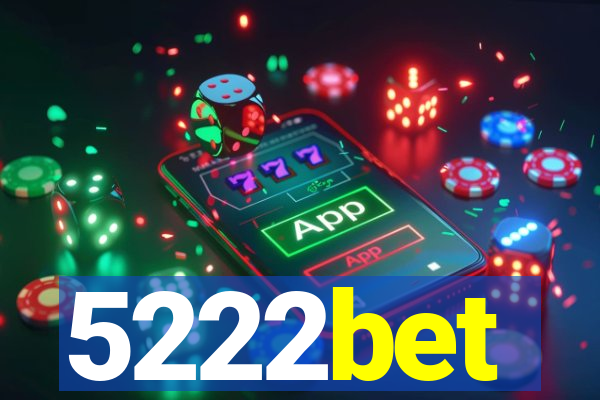 5222bet