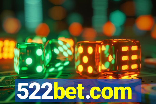 522bet.com